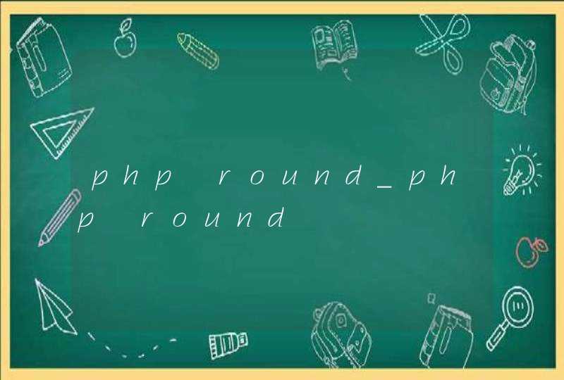 php round_php round